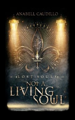 Not A Living Soul - Caudillo, Anabell