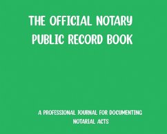The Official Notary Public Record Book- Green - Rsn