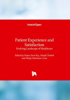 Cover Patient Experience and Satisfaction - Evolving Landscape of Healthcare
