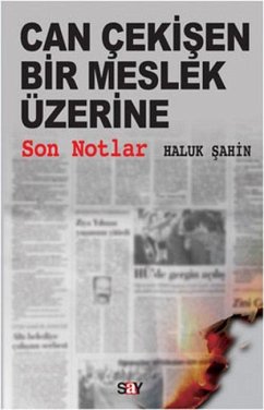 Cover Can Cekisen Bir Meslek Üzerine Son Notlar