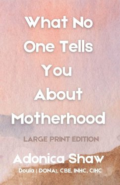 Cover What No One Tells You About Motherhood