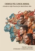 Chemical Peel Clinical Manual