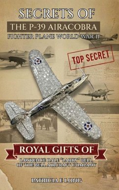 Cover Secrets of the P-39 Aircobra Fighter Plane World War II
