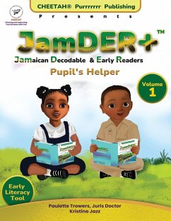 Cover JamDER+ (Jamaican Decodable & Early Readers) Pupil's Helper Volume 1