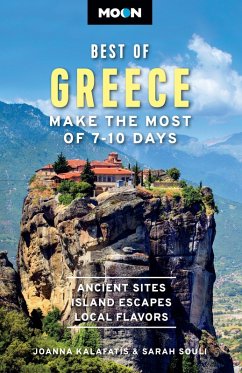 Moon Best of Greece - Kalafatis, Joanna; Souli, Sarah; Moon Travel Guides