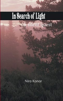 Cover In Search of Light ..the silent quest