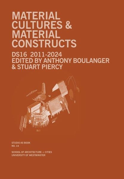 Material Cultures & Material Constructs
