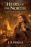Heirs of the North. Book III of the Tavastian Trilogy.