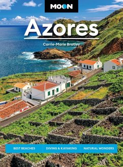 Moon Azores - Bratley, Carrie-Marie; Moon Travel Guides