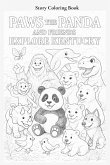 Paws the Panda and Friends Explore Kentucky Coloring Book