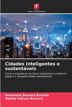 Cidades inteligentes e sustentáveis - Barrera Bustillo, Geovanna;Chévez Barrera, Heshly