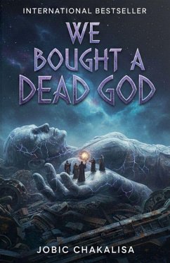 We Bought A Dead God - Chakalisa, Jobic