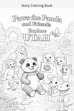 Paws the Panda and Friends Explore Utah Coloring Book - Reeve, Caleanna