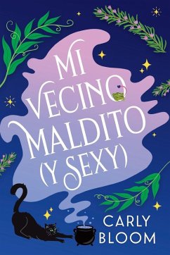 Cover Mi vecino maldito (y sexy) (Hot Hex Boyfriend)