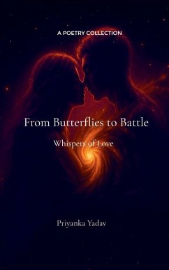 Cover From Butterflies to Battle Whispers of Love