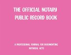 The Official Notary Public Record Book-Pink