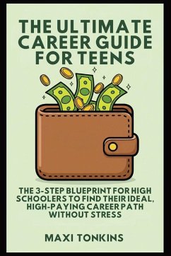 Cover The Ultimate Career Guide For Teens