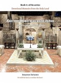 And the Word was made flesh - Devotional Memoirs from the Holy Land And the Word was made flesh - Devotional Memoirs from the Holy Land