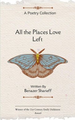 Cover All the Places Love Left Poems on Love, Loss, and Coming home to Yourself
