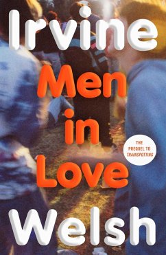 Men in Love - Welsh, Irvine