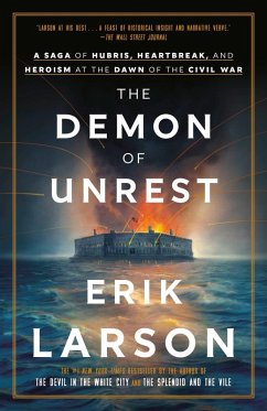 The Demon of Unrest - Larson, Erik