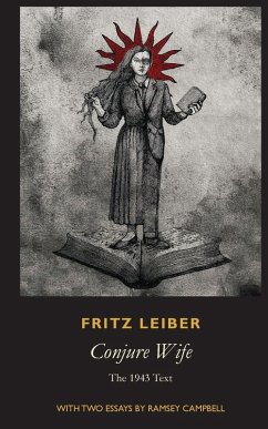 Conjure Wife - Leiber, Fritz