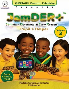 Cover JamDER+ (Jamaican Decodable & Early Readers) Pupil's Helper Volume 3