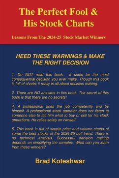 The Perfect Fool & His Stock Charts - Koteshwar, Brad