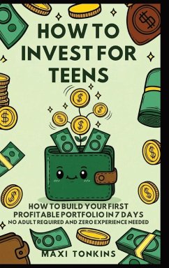 How To Invest For Teens - Tonkins, Maxi How To Invest For Teens - Tonkins, Maxi