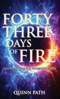 Forty-Three Days Of Fire - Path, Quinn