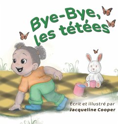 Cover Bye-Bye, les tétées