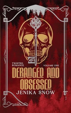 Cover Deranged and Obsessed