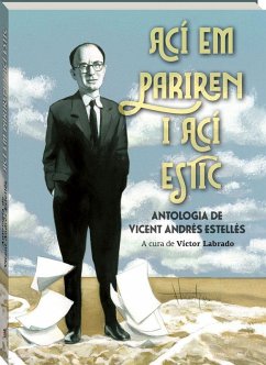 Cover Ací em pariren, ací estic: Antologia de Vicent Andrés Estellés
