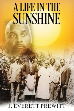 A Life In The Sunshine (eBook, ePUB) - Prewitt, J. Everett