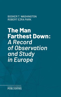 The Man Farthest Down (eBook, ePUB) - Washington; Park, Robert Ezra