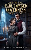 The Earl's Owned Governess (eBook, ePUB)