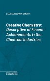 Creative Chemistry (eBook, ePUB)