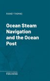 Ocean Steam Navigation and the Ocean Post (eBook, ePUB)