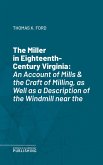 The Miller in Eighteenth-Century Virginia (eBook, ePUB)
