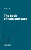 The book of hats and caps (eBook, ePUB)
