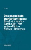Des paquebots transatlantiques (eBook, ePUB)