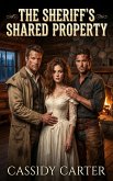 The Sheriff's Shared Property (eBook, ePUB)