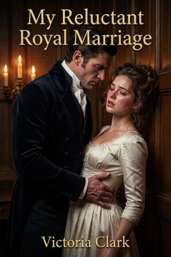 Cover My Reluctant Royal Marriage (eBook, ePUB)
