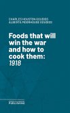 Foods that will win the war and how to cook them (eBook, ePUB)