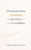 Du brauchst keine Erlaubnis, dein Leben neu zu schreiben (eBook, ePUB)