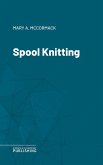 Spool Knitting (eBook, ePUB)
