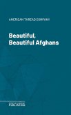 Beautiful, Beautiful Afghans (eBook, ePUB)