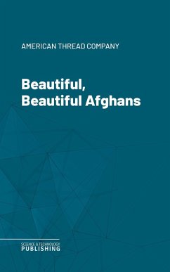 Beautiful, Beautiful Afghans (eBook, ePUB) - Various