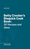 Betty Crocker's Bisquick Cook Book (eBook, ePUB)