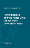 Ruffled Doilies and the Pansy Doily (eBook, ePUB)